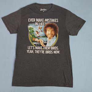 Bob Ross T-Shirt M Ever Make Mistakes? Let's Make Them Birds Graphic Tee